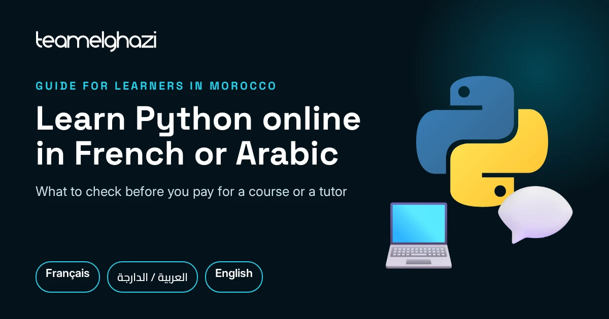 Learn Python online in French or Arabic: what to check before you pay for a course or a tutor